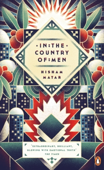 In the Country of Men - Hisham Matar