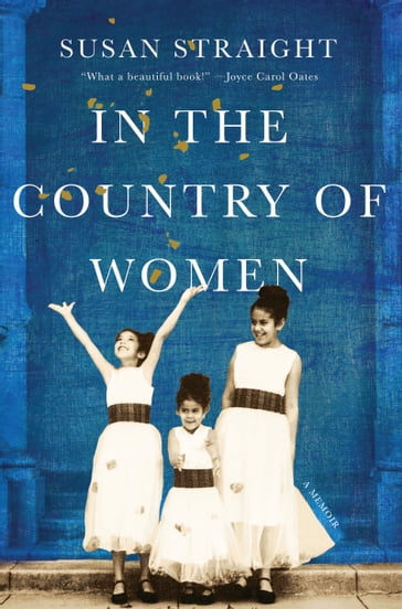 In the Country of Women - Susan Straight
