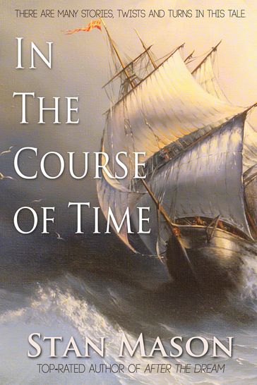 In the Course of Time - Stan Mason