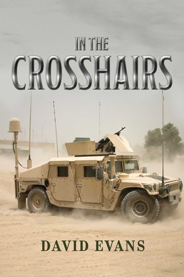 In the Crosshairs - David Evans