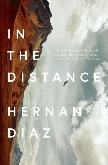 In the Distance - Hernan Diaz