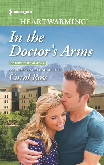 In the Doctor's Arms - Carol Ross