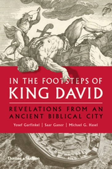 In the Footsteps of King David - Saar Ganor - Yosef Garfinkel