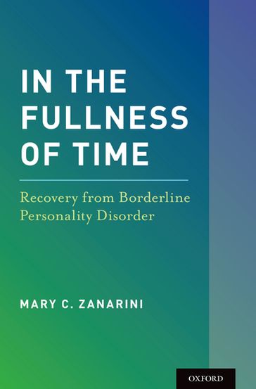 In the Fullness of Time - Mary C. Zanarini