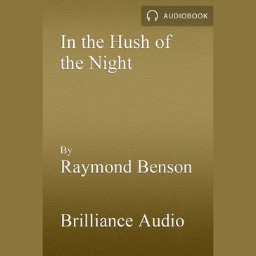 In the Hush of the Night - Raymond Benson