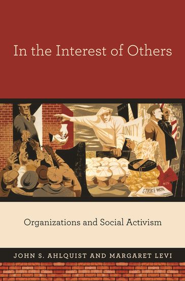 In the Interest of Others - John S. Ahlquist - Margaret Levi