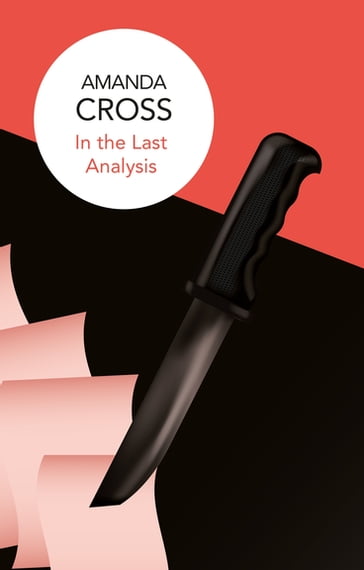 In the Last Analysis - Amanda Cross