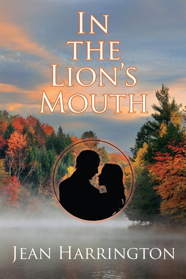 In the Lion's Mouth - Jean Harrington