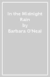 In the Midnight Rain