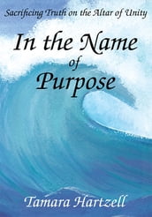 In the Name of Purpose