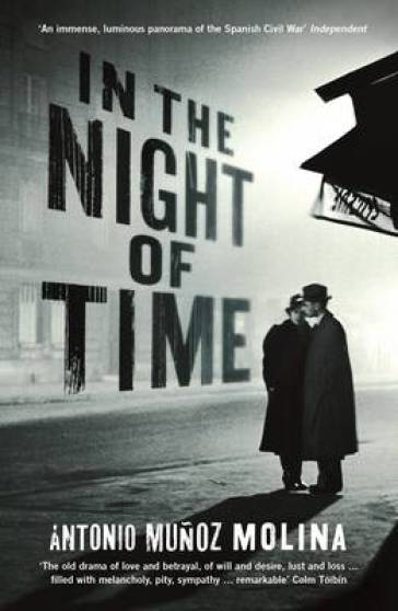 In the Night of Time - Antonio Munoz Molina