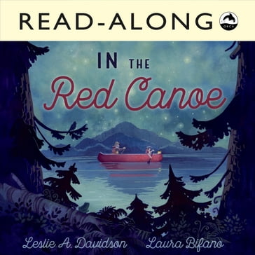 In the Red Canoe Read-Along - Leslie A. Davidson