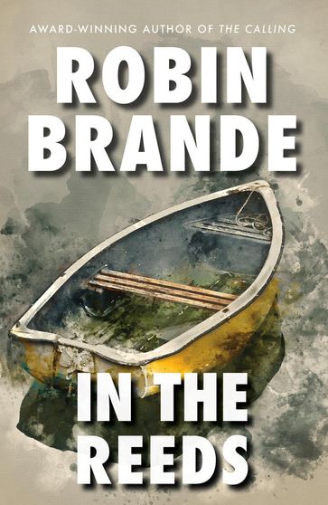 In the Reeds - Robin Brande