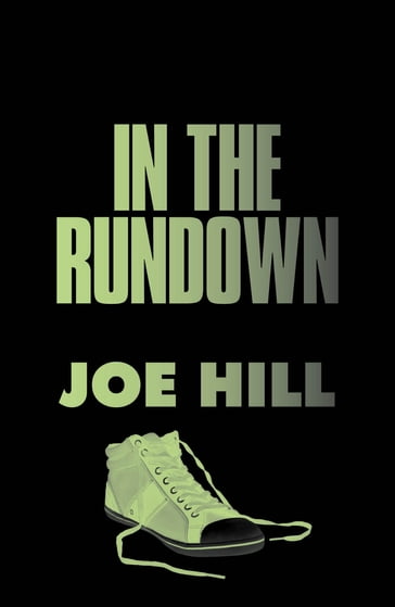 In the Rundown - Joe Hill