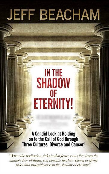 In the Shadow of Eternity - Jeff Beacham