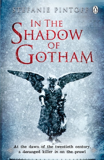 In the Shadow of Gotham - Stefanie Pintoff