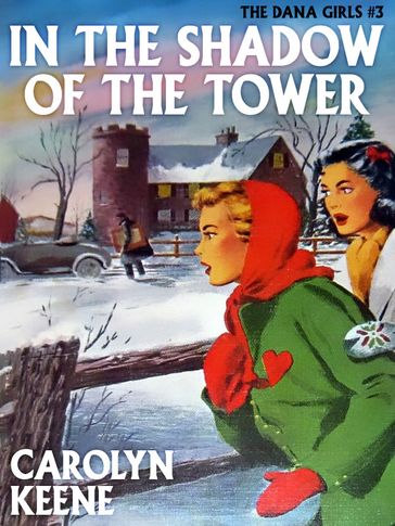 In the Shadow of the Tower - Carolyn Keene