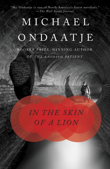 In the Skin of a Lion - Michael Ondaatje