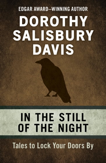 In the Still of the Night - Dorothy Salisbury Davis