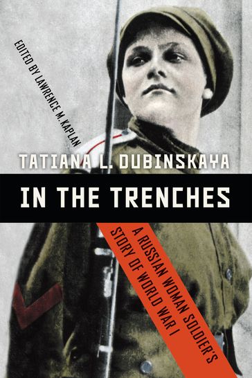 In the Trenches - Tatiana L. Dubinskaya