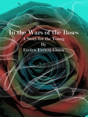 In the Wars of the Roses