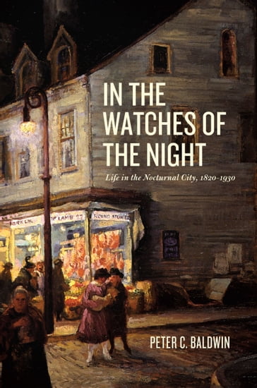 In the Watches of the Night - Peter C. Baldwin