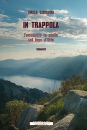 In trappola