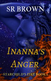 Inanna s Anger