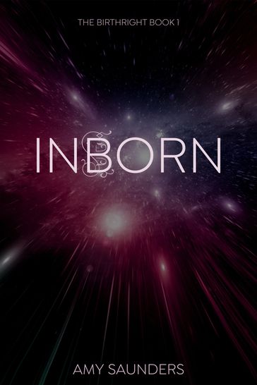 Inborn (The Birthright Book 1) - Amy Saunders