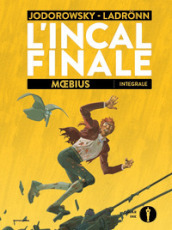 L Incal finale. Ediz. integrale