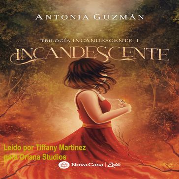 Incandescente - Antonia Guzmán