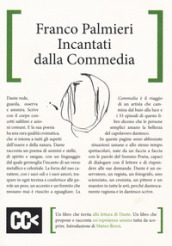 Incantati dalla Commedia