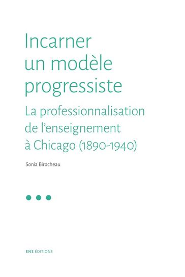 Incarner un modèle progressiste - Sonia Birocheau