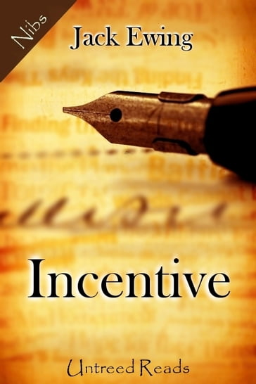 Incentive - Jack Ewing