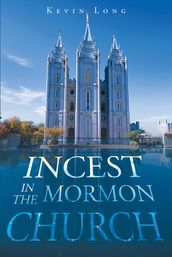Incest in the Mormon Church