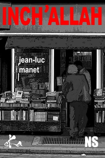 Inch'Allah - Jean-Luc Manet