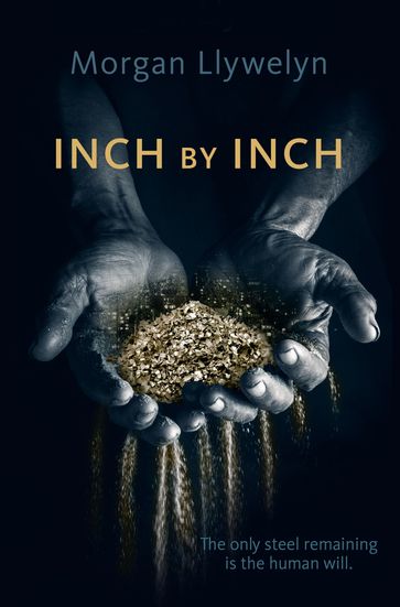 Inch by Inch - Morgan Llywelyn