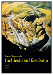 Inchiesta sul fascismo