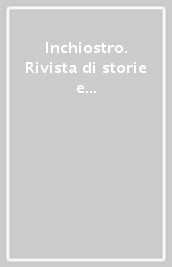 Inchiostro. Rivista di storie e racconti da leggere e da scrivere. 90.