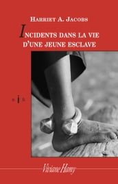 Incidents dans la vie d une jeune esclave