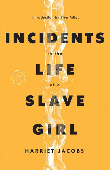 Incidents in the Life of a Slave Girl - Harriet Jacobs