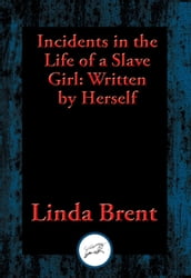 Incidents in the Life of a Slave Girl