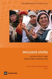 Inclusive States: Social Policy And Structural Inequalities