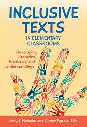 Inclusive Texts in Elementary Classrooms