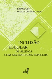 Inclusão escolar de alunos com necessidades especiais