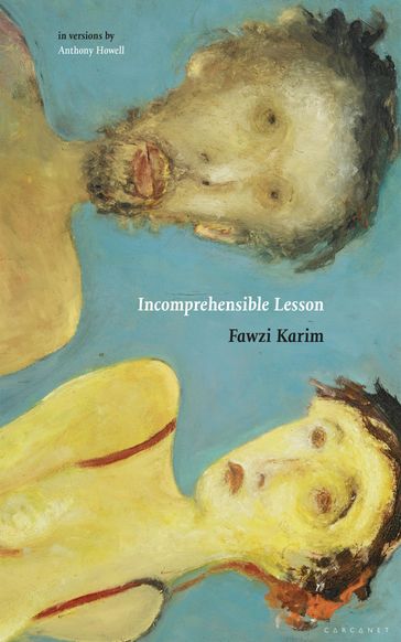 Incomprehensible Lesson - Fawzi Karim - Anthony Howell