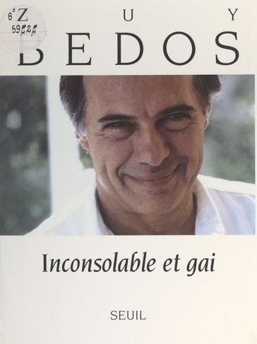Inconsolable et gai - Guy Bedos