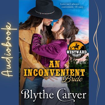 Inconvenient Bride, An - Blythe Carver
