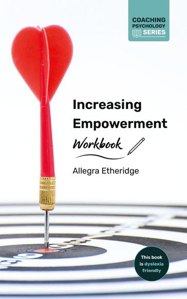 Increasing Empowerment Workbook - Allegra Etheridge