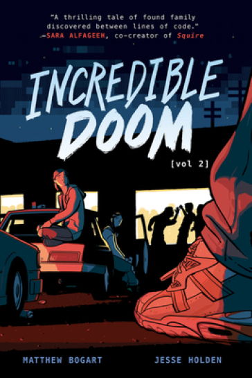 Incredible Doom: Volume 2 - Matthew Bogart - Jesse Holden